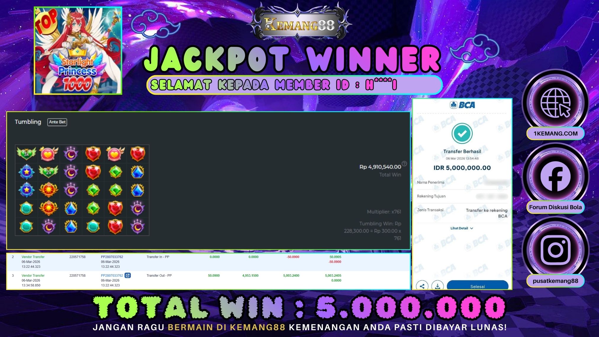 KEMANG88 [06 Maret 2026] : JACKPOT SLOT : STARLIGHT PRINCESS 1000 [PP] Rp. 5.000.000.,- LUNAS